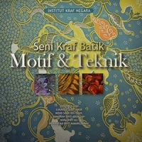 Seni Kraf Batik (Motif & Teknik)